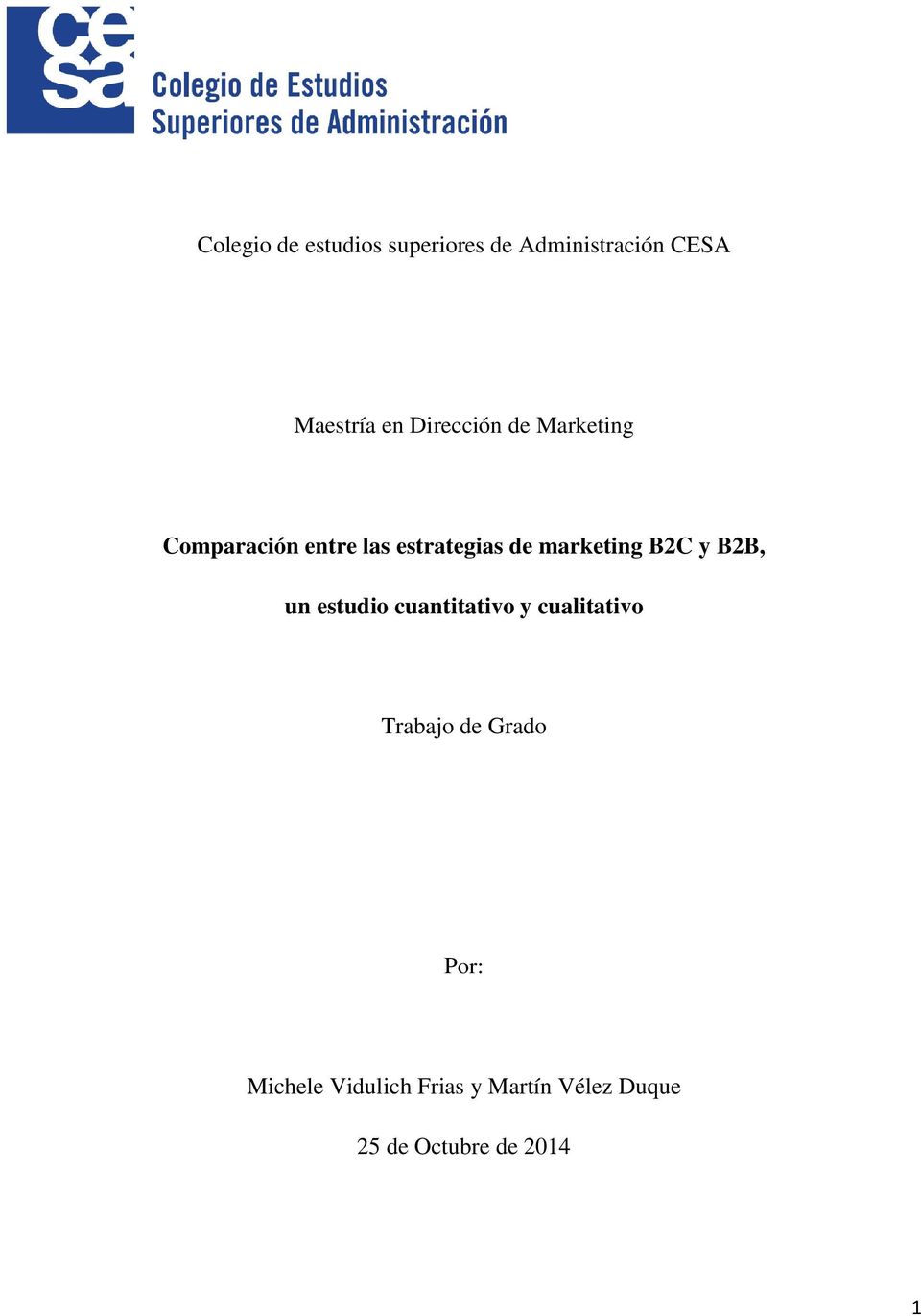 marketing B2C y B2B, un estudio cuantitativo y cualitativo Trabajo