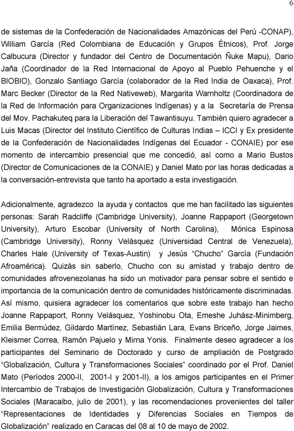 (colaborador de la Red India de Oaxaca), Prof.