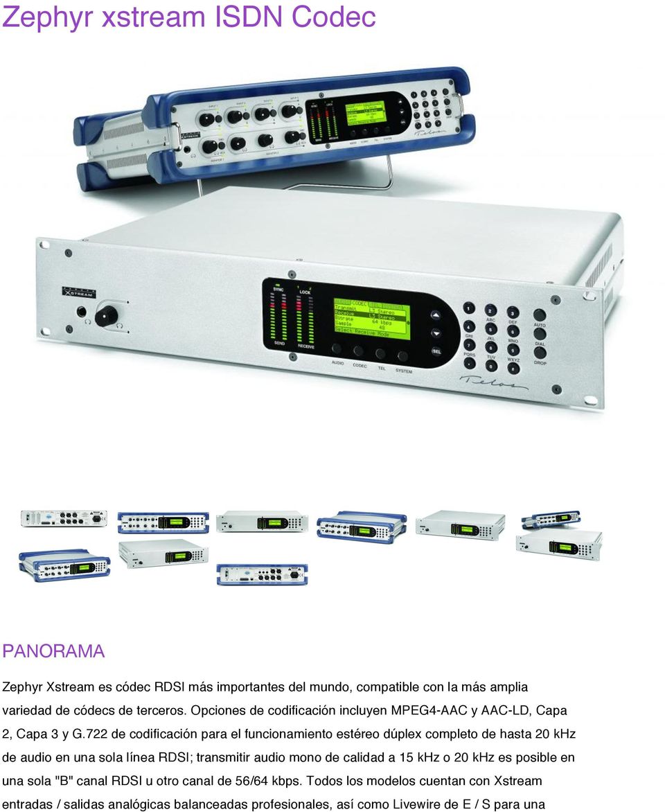 722 de codificación para el funcionamiento estéreo dúplex completo de hasta 20 khz de audio en una sola línea RDSI; transmitir audio mono de