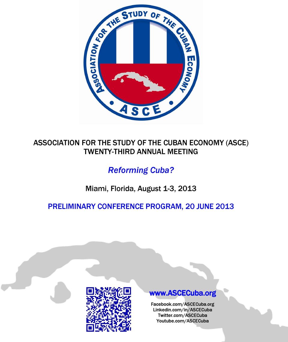 Miami, Florida, August 1-3, 2013 PRELIMINARY CONFERENCE PROGRAM, 20