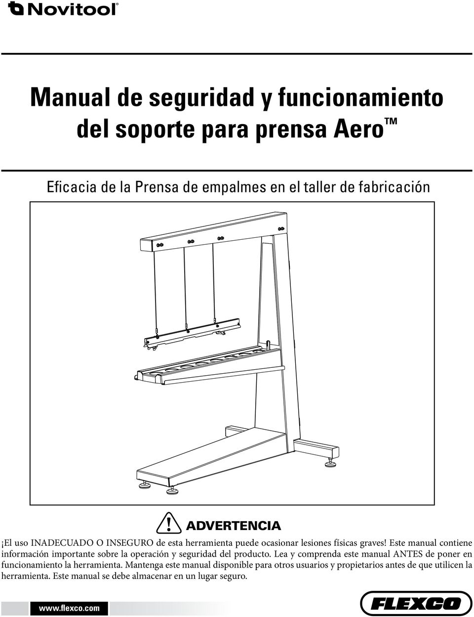 Este manual contiene información importante sobre la operación y seguridad del producto.