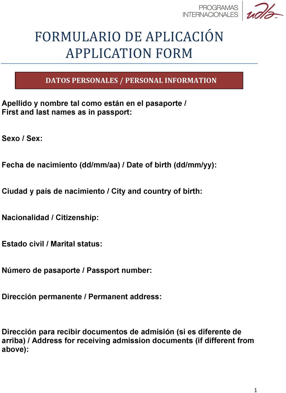 of birth: Nacionalidad / Citizenship: Estado civil / Marital status: Número de pasaporte / Passport number: Dirección permanente / Permanent