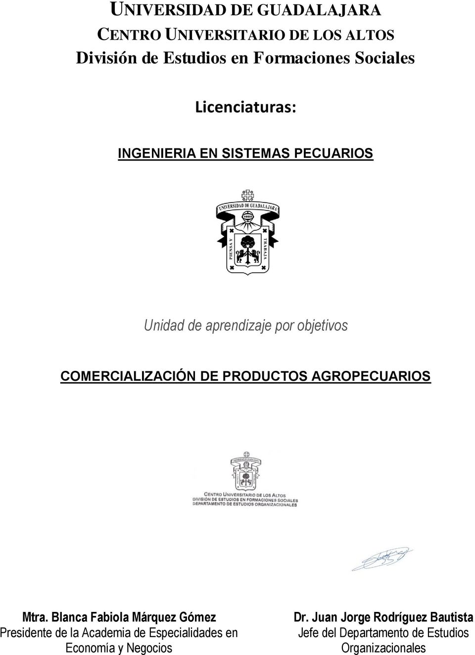 COMERCIALIZACIÓN DE PRODUCTOS AGROPECUARIOS Mtra.