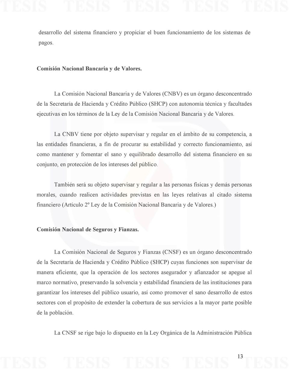 Ley de la Comisión Nacional Bancaria y de Valores.