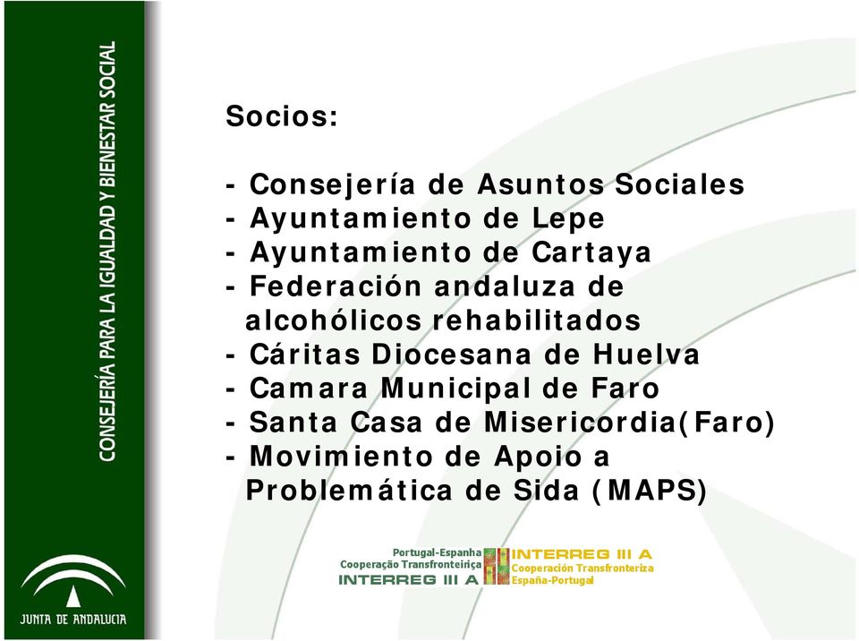rehabilitados - Cáritas Diocesana de Huelva - Camara Municipal de Faro