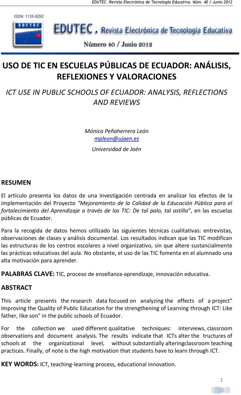 Pública para el fortalecimiento del Aprendizaje a través de las TIC: De tal palo, tal astilla, en las escuelas públicas de Ecuador.