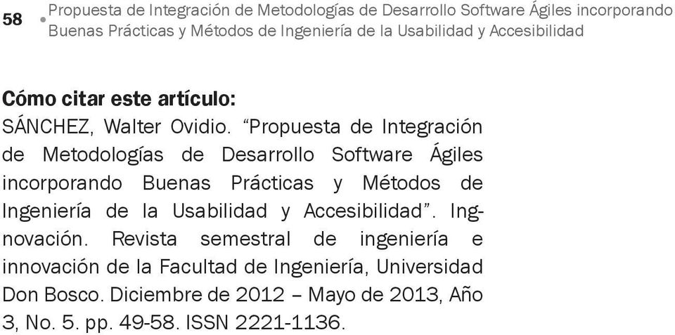 Propuesta de Integración de Metodologías de Desarrollo Software Ágiles incorporando Buenas Prácticas y Métodos de Ingeniería de la