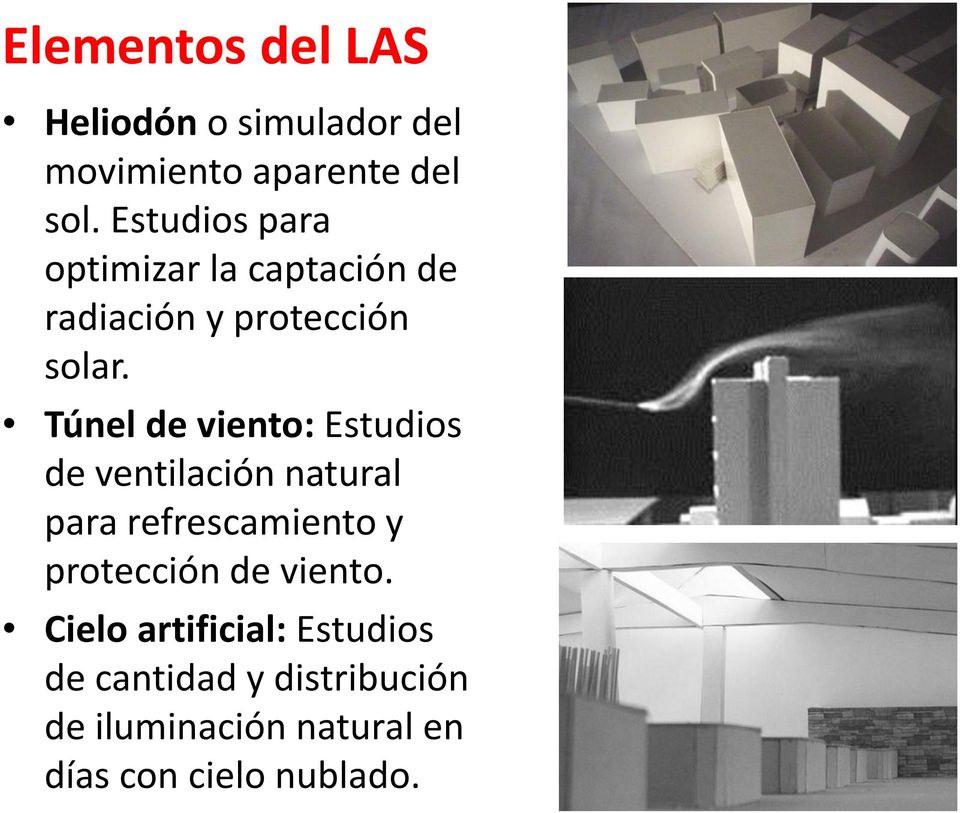 Túnel de viento: Estudios de ventilación natural para refrescamiento y protección de