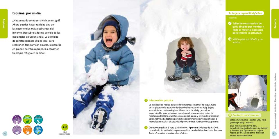 La actividad de construcción de iglú es ideal para realizar en familia y con amigos, lo pasarás en grande mientras aprendes a construir tu propio refugio en la nieve.