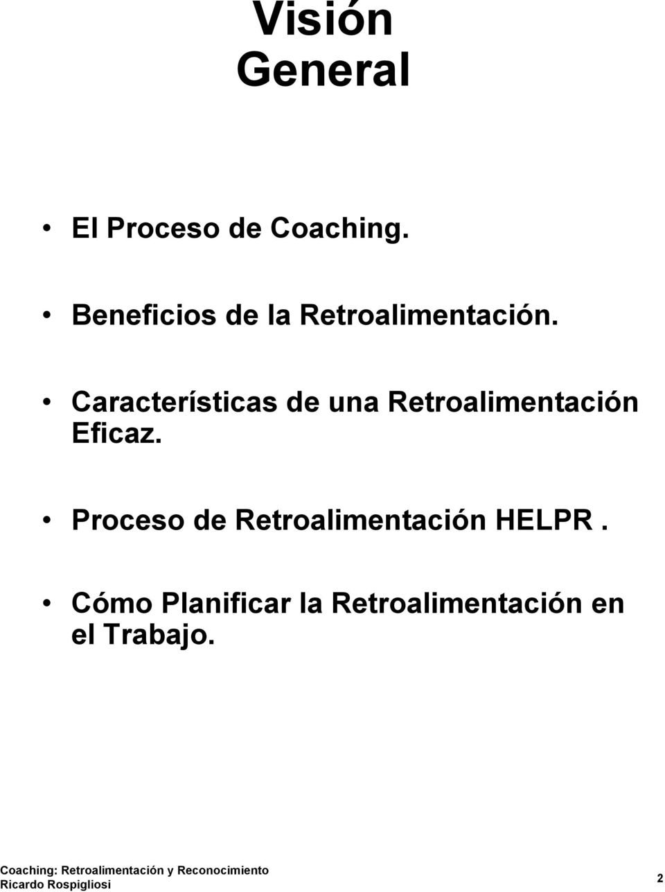 Características de una Retroalimentación Eficaz.