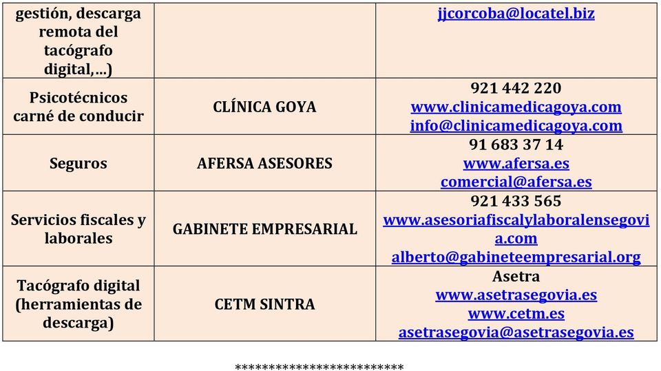 clinicamedicagoya.com info@clinicamedicagoya.com 916833714 www.afersa.es comercial@afersa.es 921433 565 www.