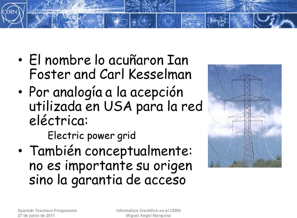 red eléctrica: Electric power grid También