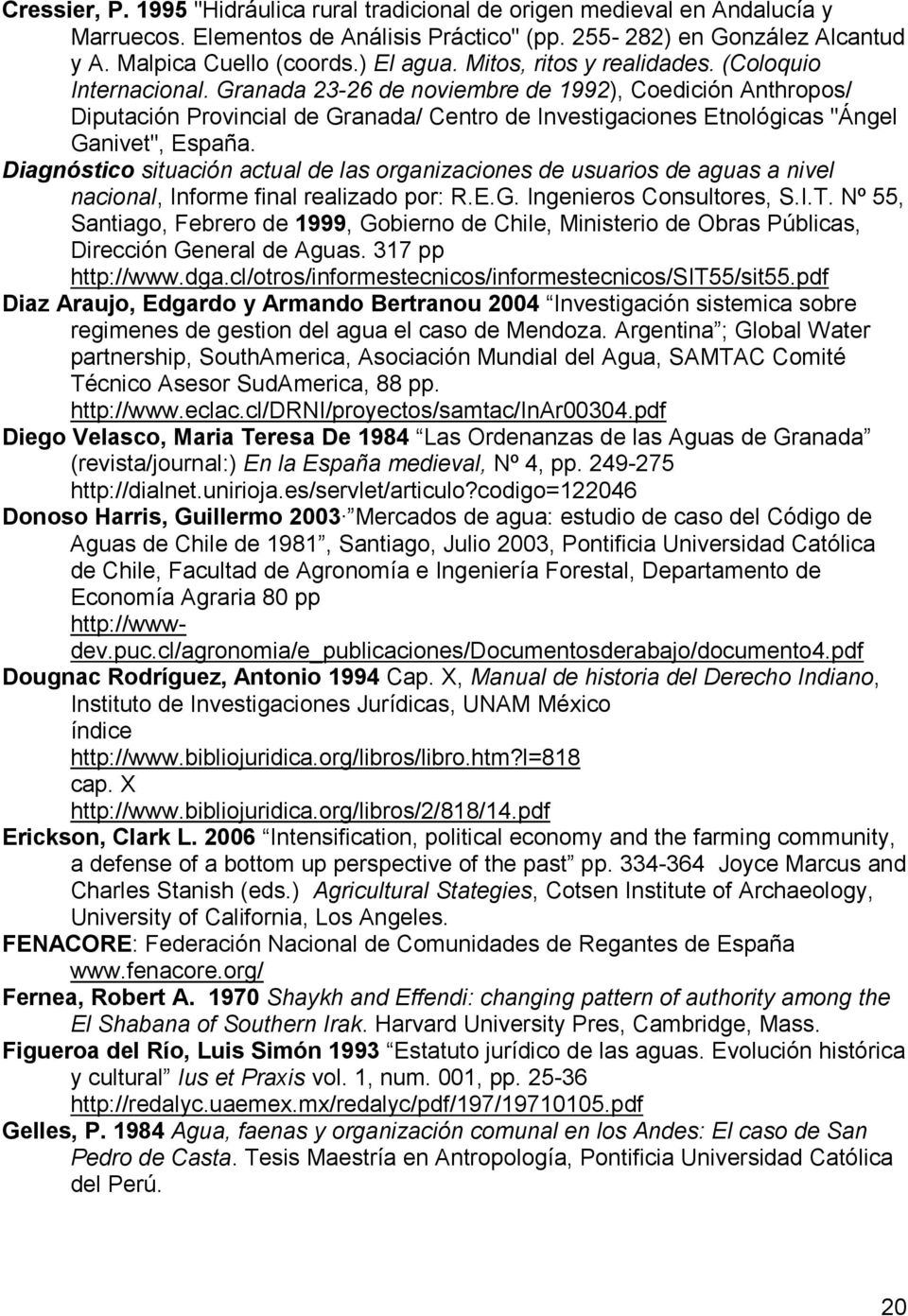 Granada 23-26 de noviembre de 1992), Coedición Anthropos/ Diputación Provincial de Granada/ Centro de Investigaciones Etnológicas "Ángel Ganivet", España.