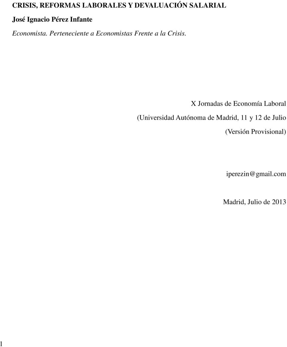 X Jornadas de Economía Laboral (Universidad Autónoma de Madrid, 11 y