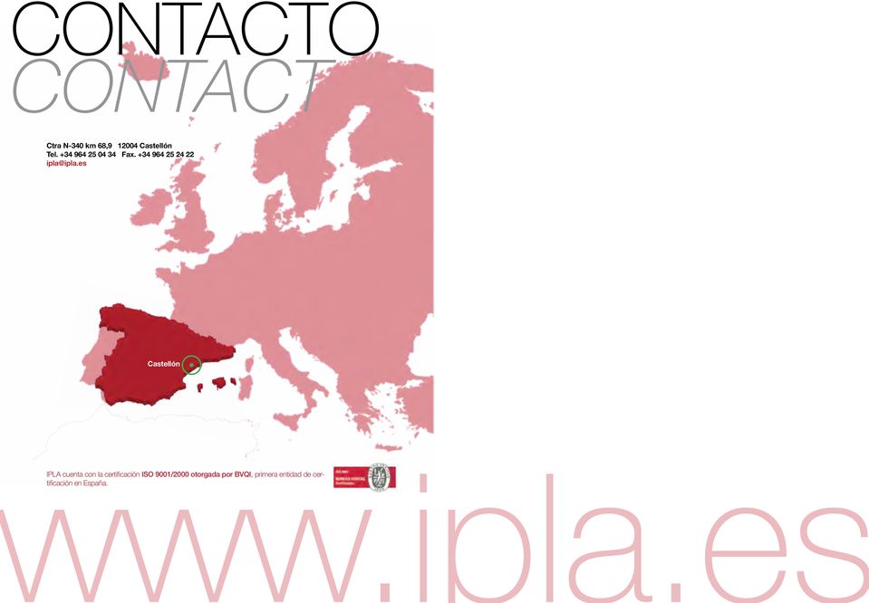 es Castellón IPLA cuenta con la certificación ISO