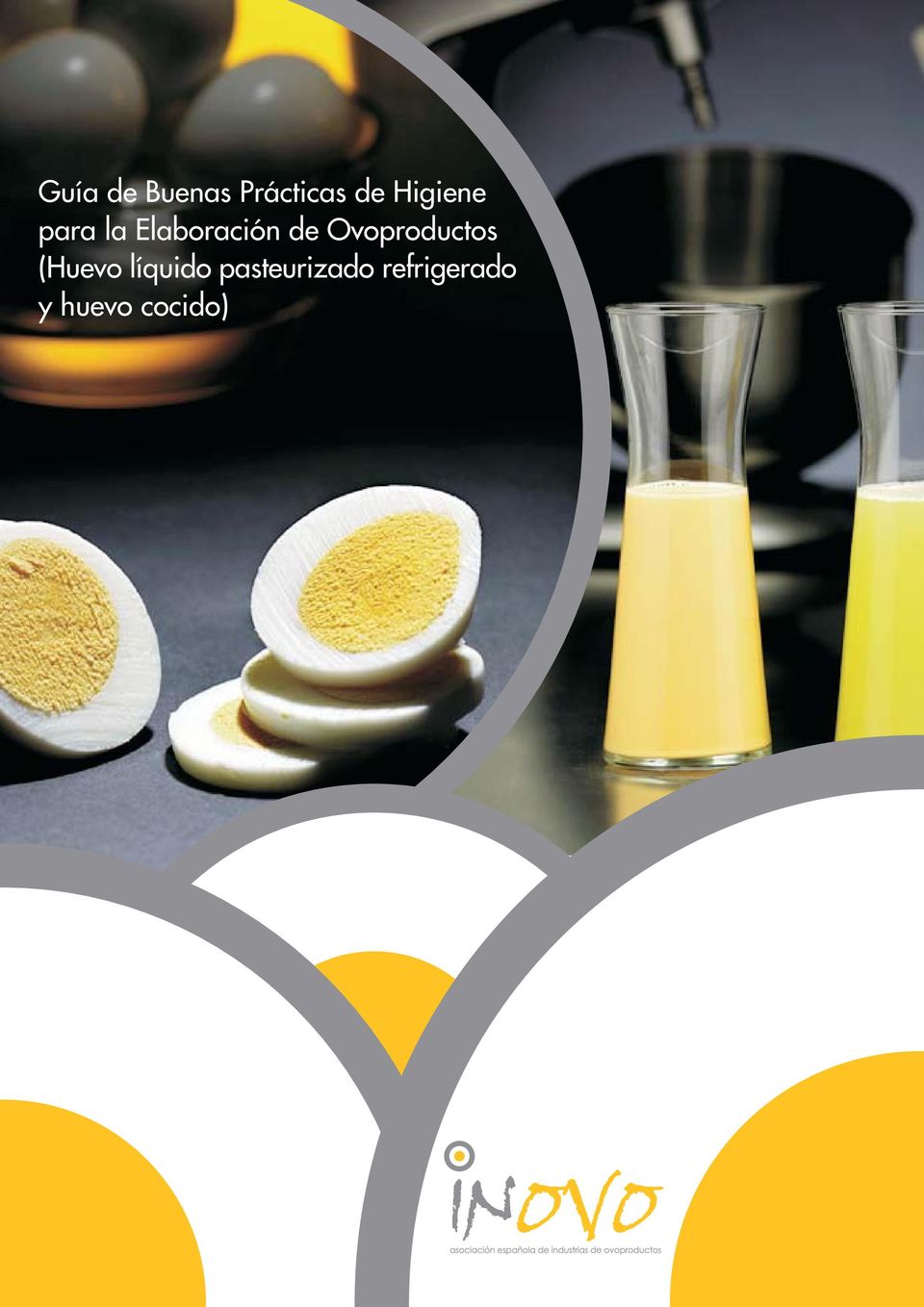 Ovoproductos (Huevo líquido