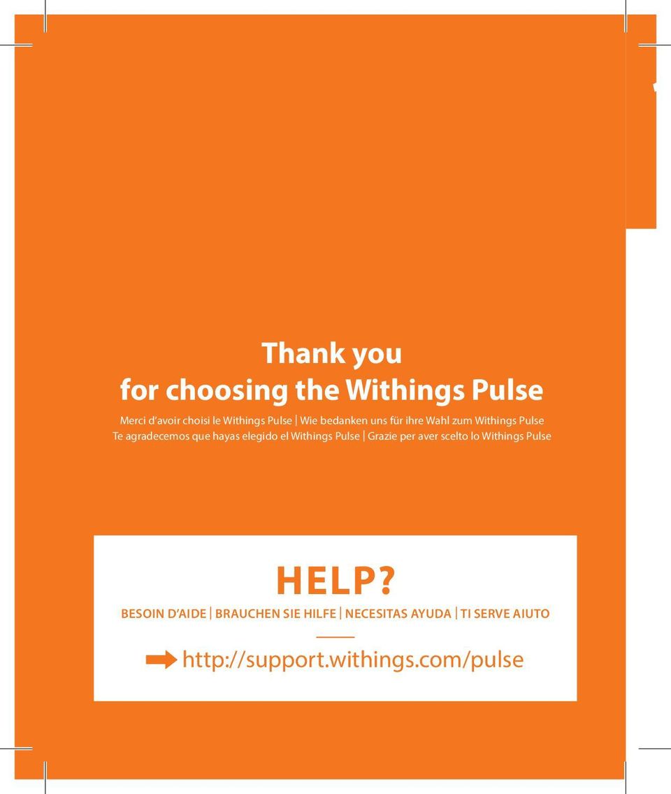 elegido el Withings Pulse Grazie per aver scelto lo Withings Pulse help?