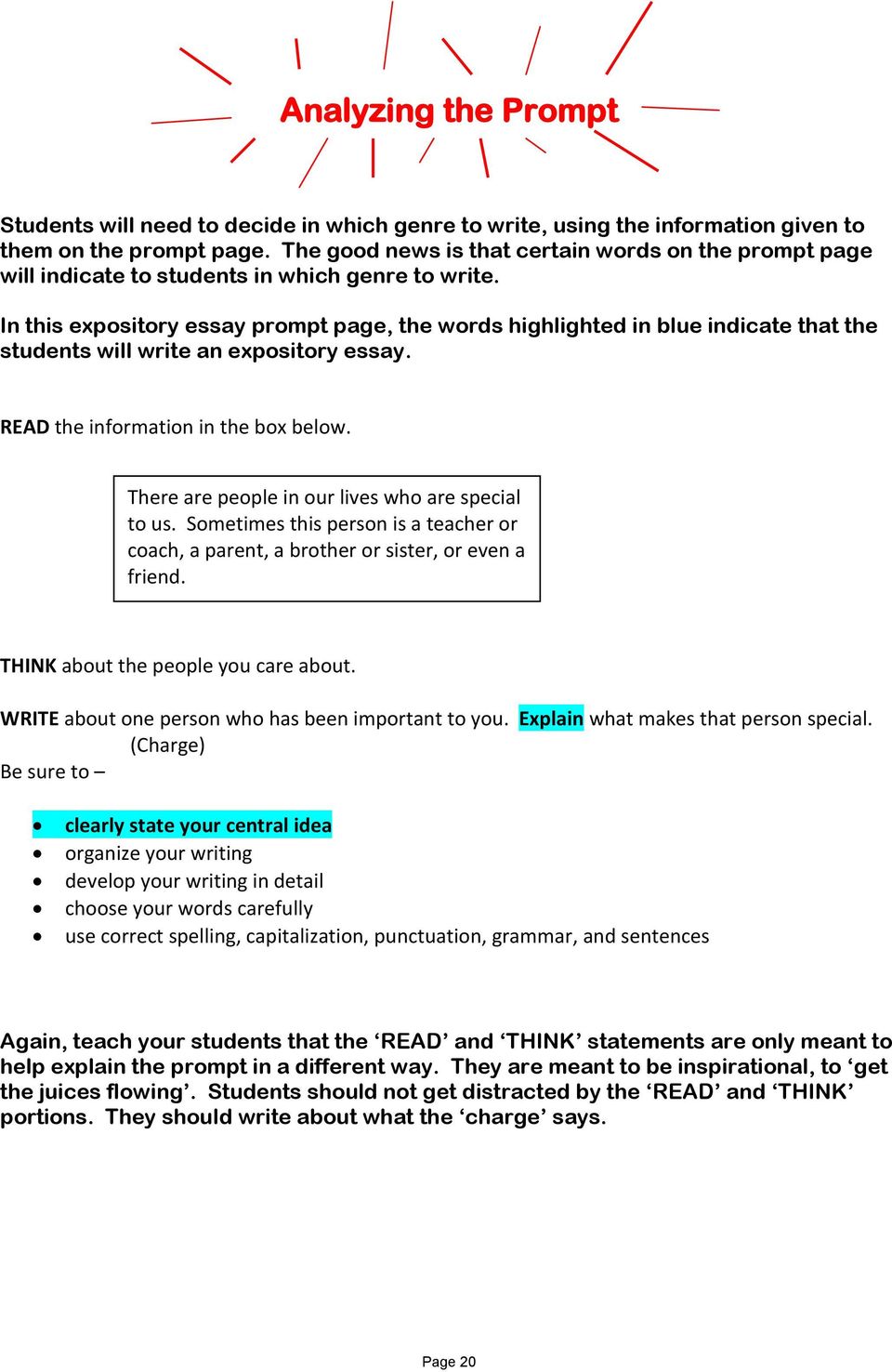 In this expository essay prompt page, the words highlighted in blue indicate that the students will write an expository essay. READ the information in the box below.