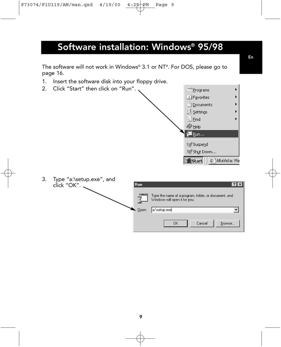 software will not work in Windows 3.1 or NT.