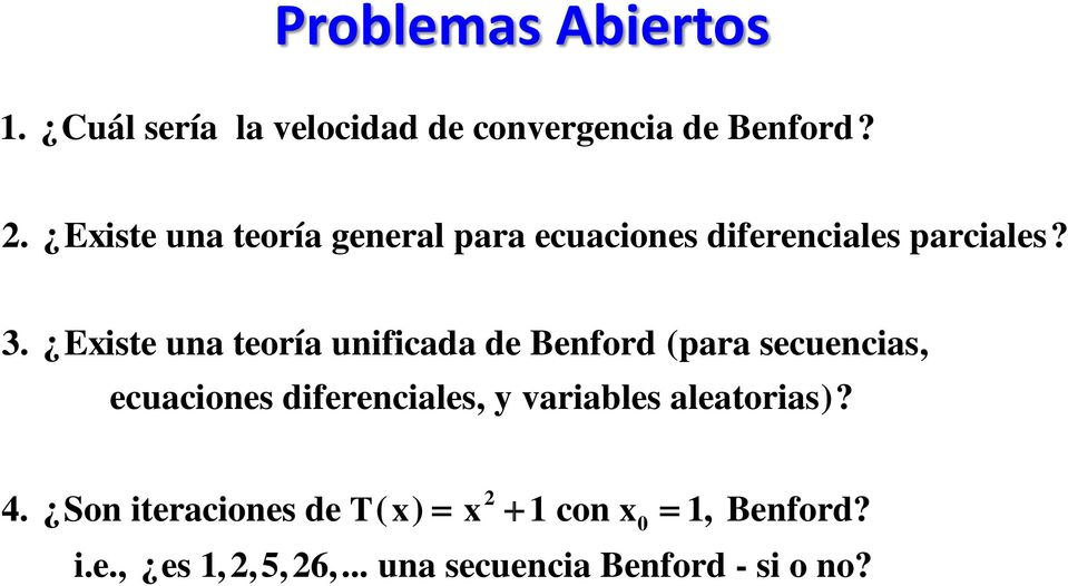 Existe una teoría unificada de Benford (para secuencias, ecuaciones diferenciales, y
