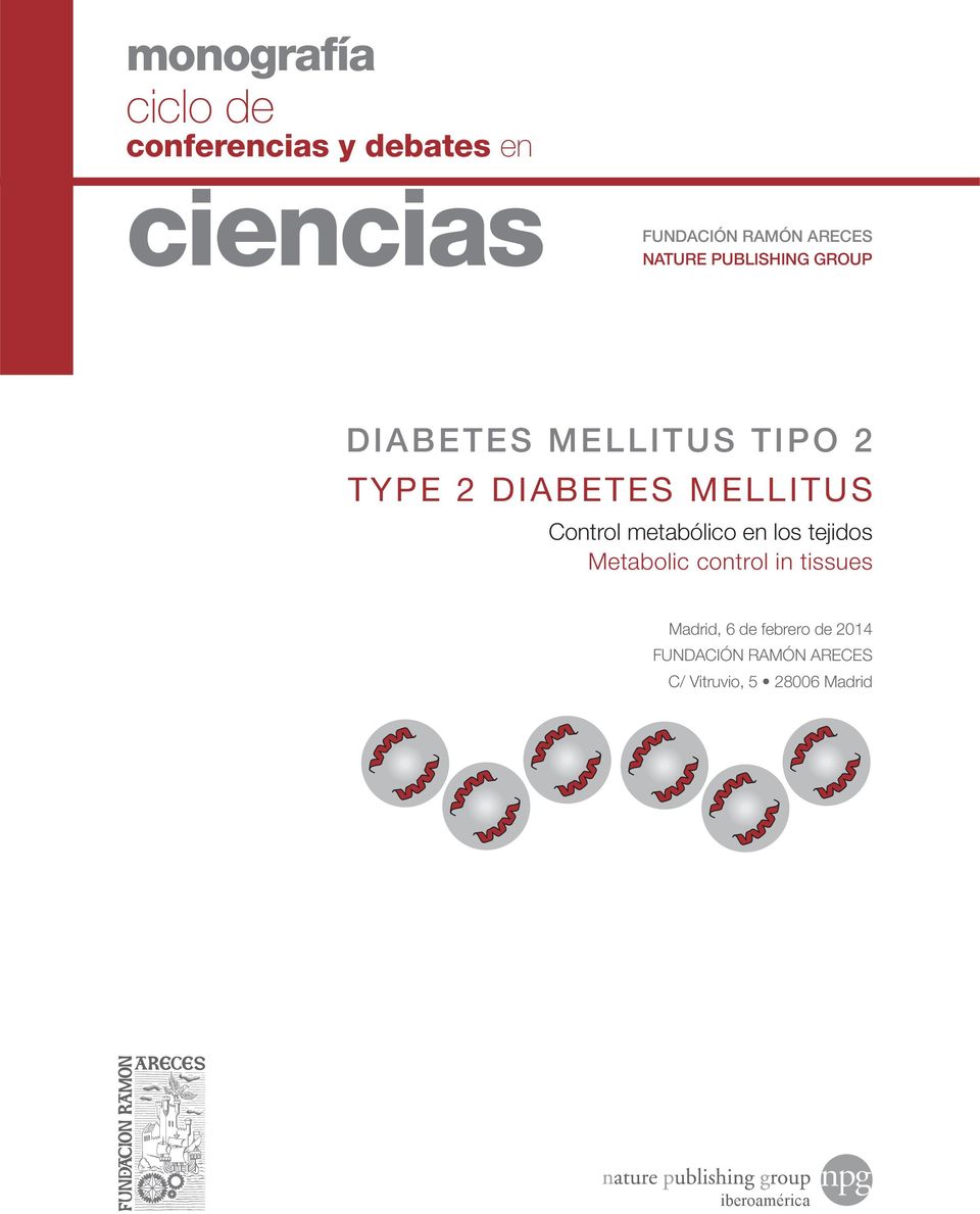MELLITUS Control metabólico en los tejidos Metabolic control in tissues
