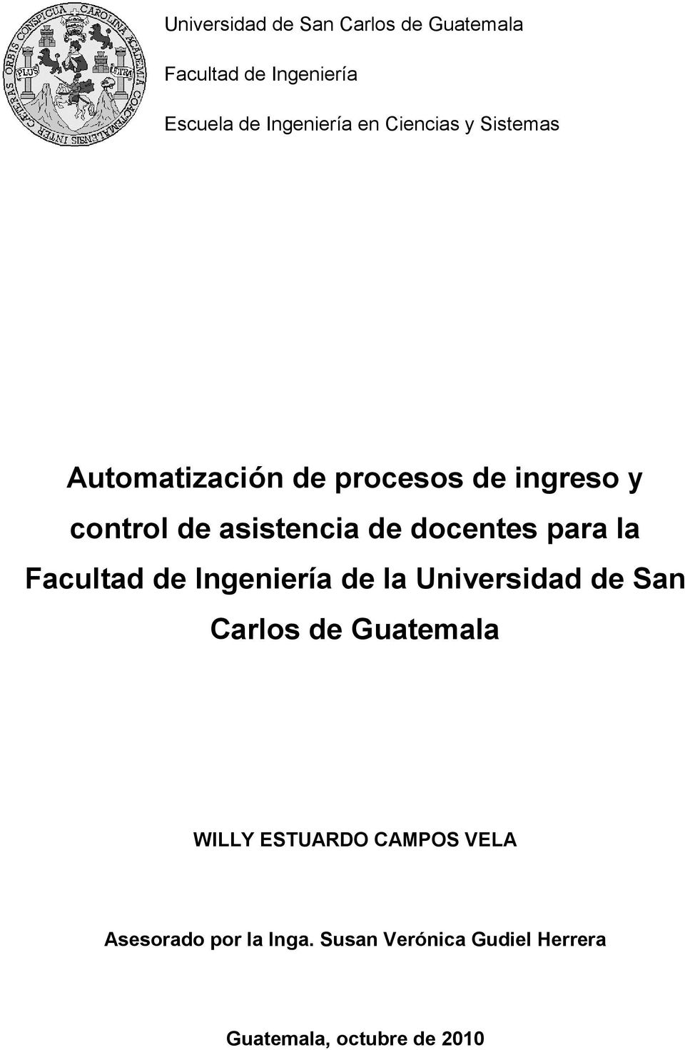 docentes para la Facultad de Ingeniería de la Universidad de San Carlos de Guatemala WILLY