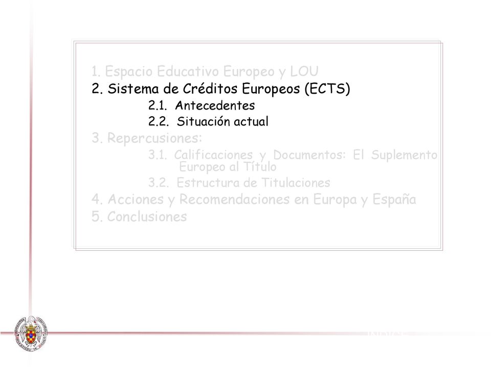 2. Estructura Titulaciones 4.