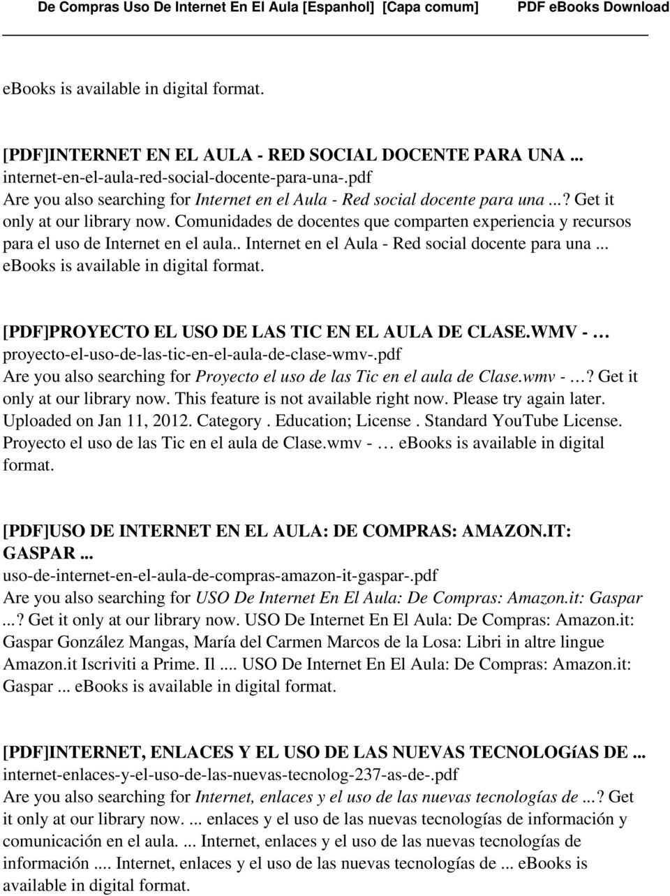 .. ebooks is [PDF]PROYECTO EL USO DE LAS TIC EN EL AULA DE CLASE.WMV - proyecto-el-uso-de-las-tic-en-el-aula-de-clase-wmv-.