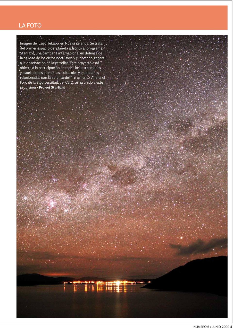 cielos nocturnos y el derecho general a la observación de la estrellas.