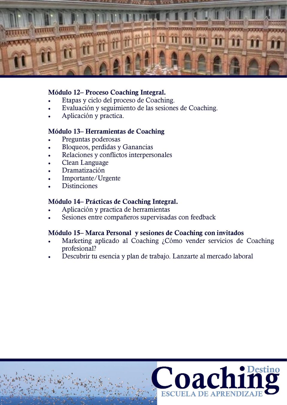 Importante/Urgente Distinciones Módulo 14 Prácticas de Coaching Integral.