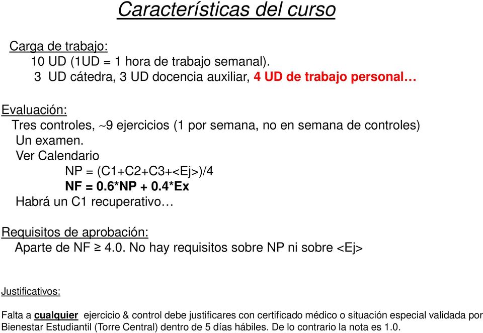 examen. Ve Calendaio NP C1+C2+C3+<Ej>/4 NF 0.