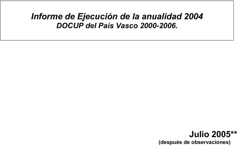 País Vasco 2000-2006.