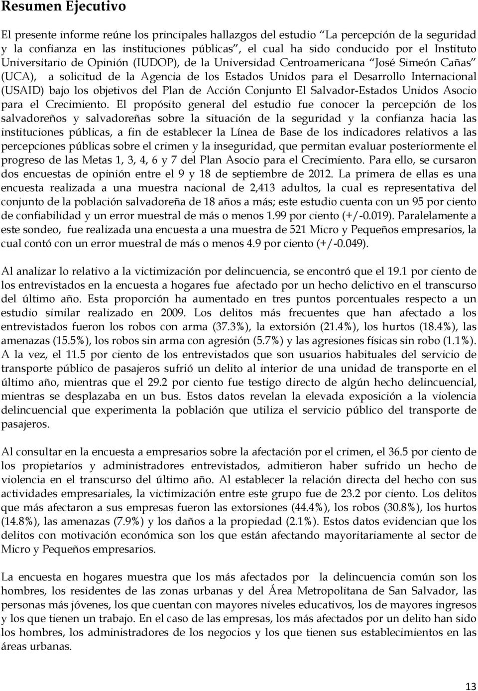 los objetivos del Plan de Acción Conjunto El Salvador-Estados Unidos Asocio para el Crecimiento.