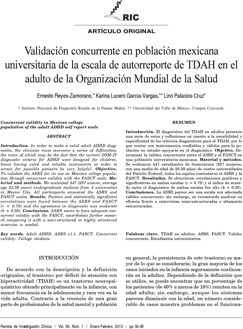 Concurrent validity in Mexican college population of the adult ADHD self report scale ABSTRACT Introduction.