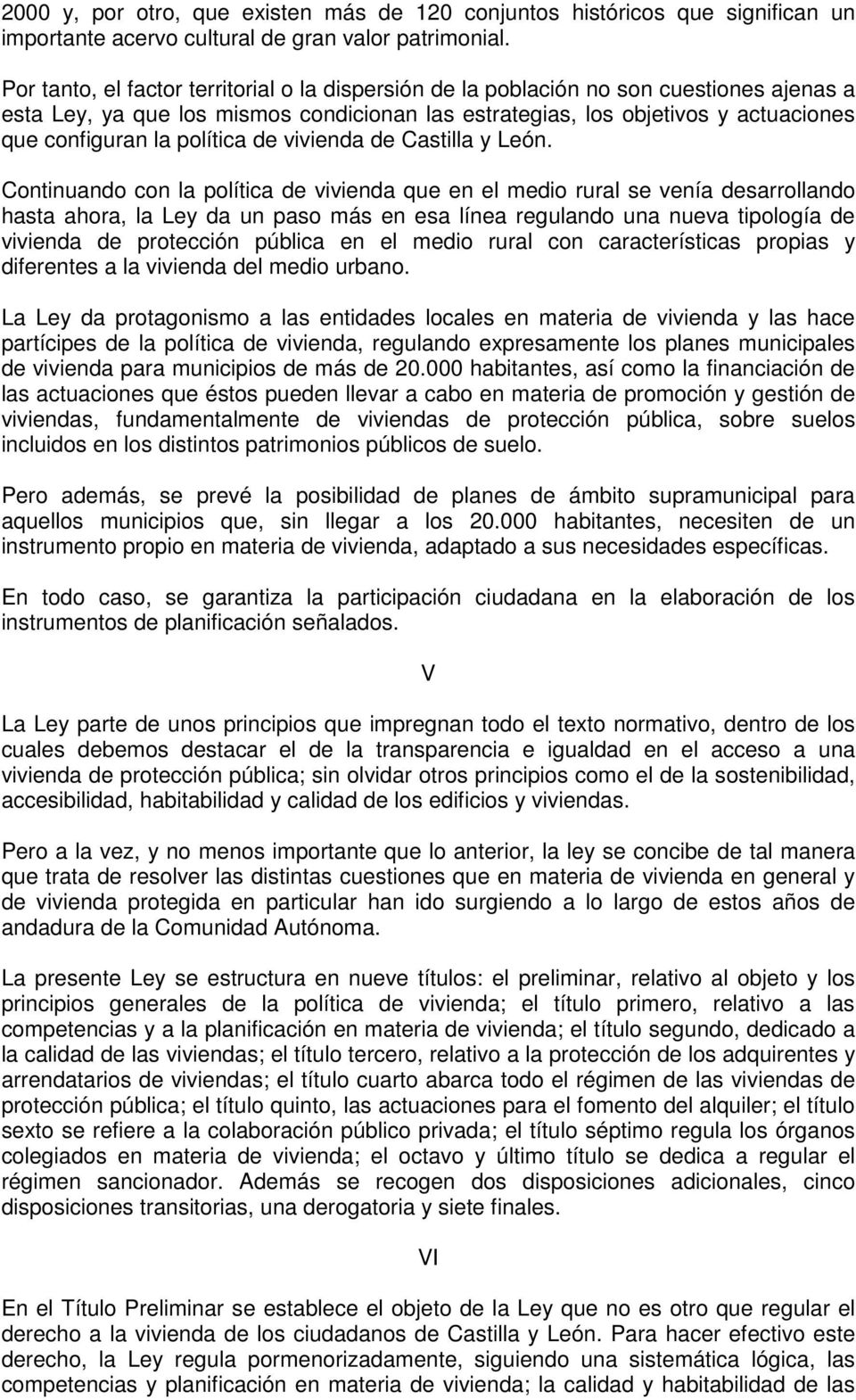 política de vivienda de Castilla y León.