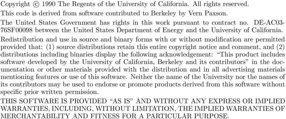 Redistribution and use in source and binary forms with or without modification are permitted provided that: (1) source distributions retain this entire copyright notice and comment, and (2)