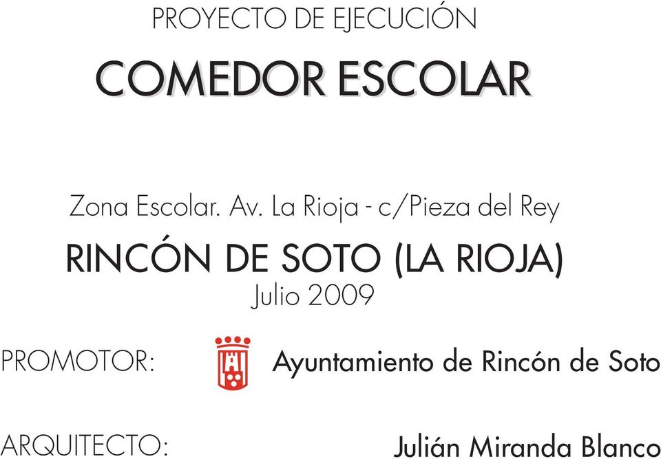 La Rioja - c/pieza del Rey RINCÓN DE SOTO (LA