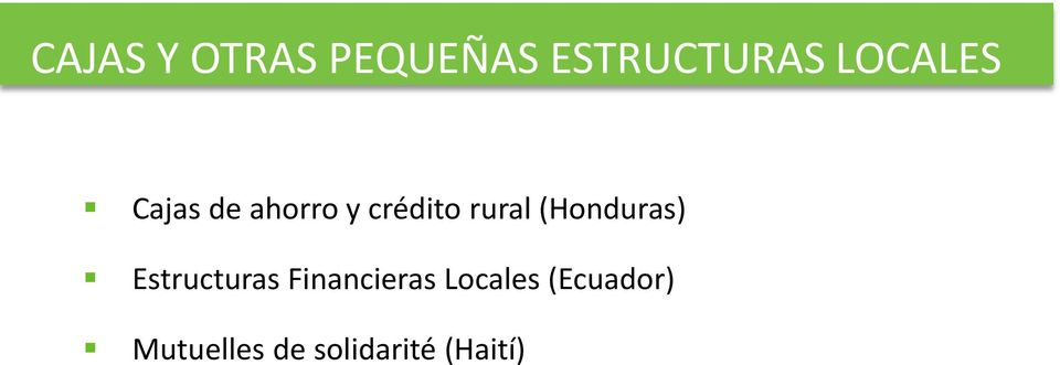 (Honduras) Estructuras Financieras