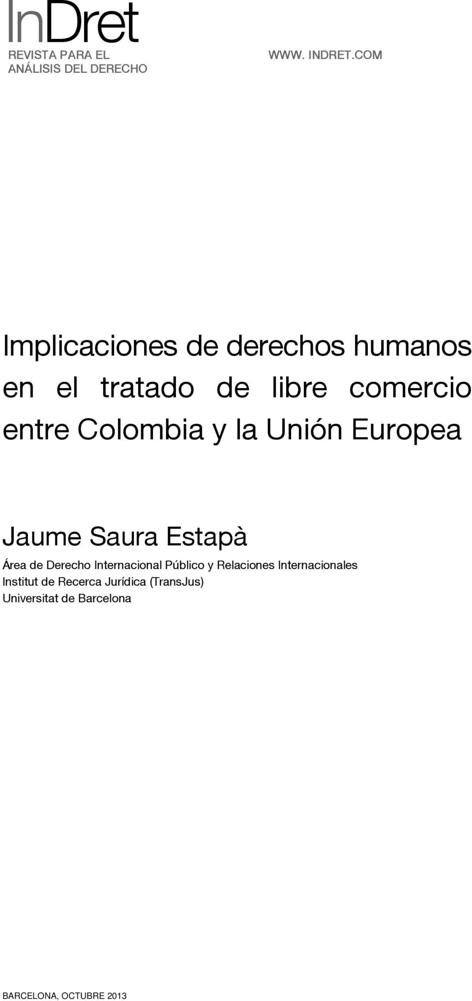 Colombia y la Unión Europea Área de Derecho Internacional Público y Relaciones