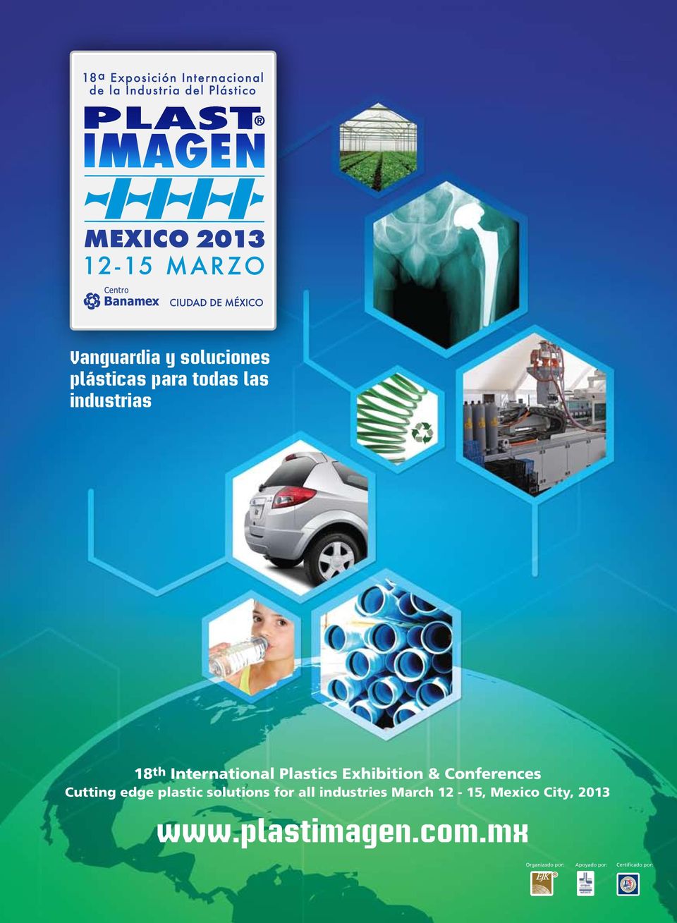 plastic solutions for all industries March 12-15, Mexico City,