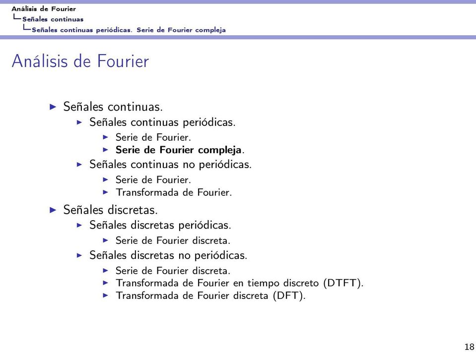 Serie de Fourier discreta. Señales discretas no periódicas. Serie de Fourier discreta.