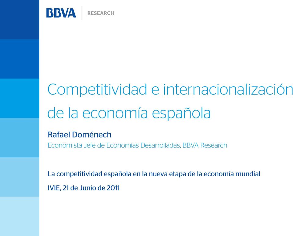 Desarrolladas, BBVA Research La competitividad española