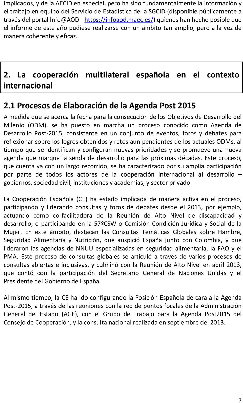 La cooperación multilateral española en el contexto internacional 2.