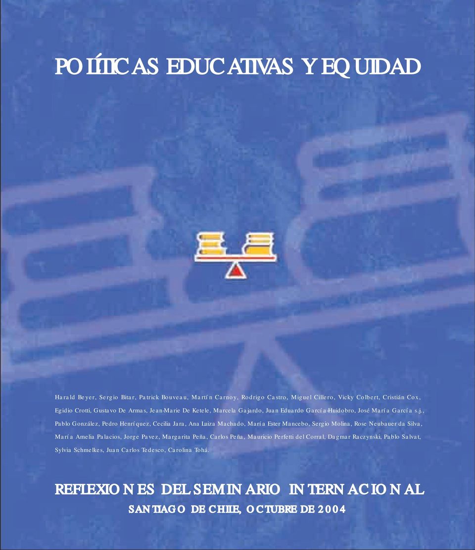 rdo, Juan Eduardo García-Huidobro, José María García s.j.