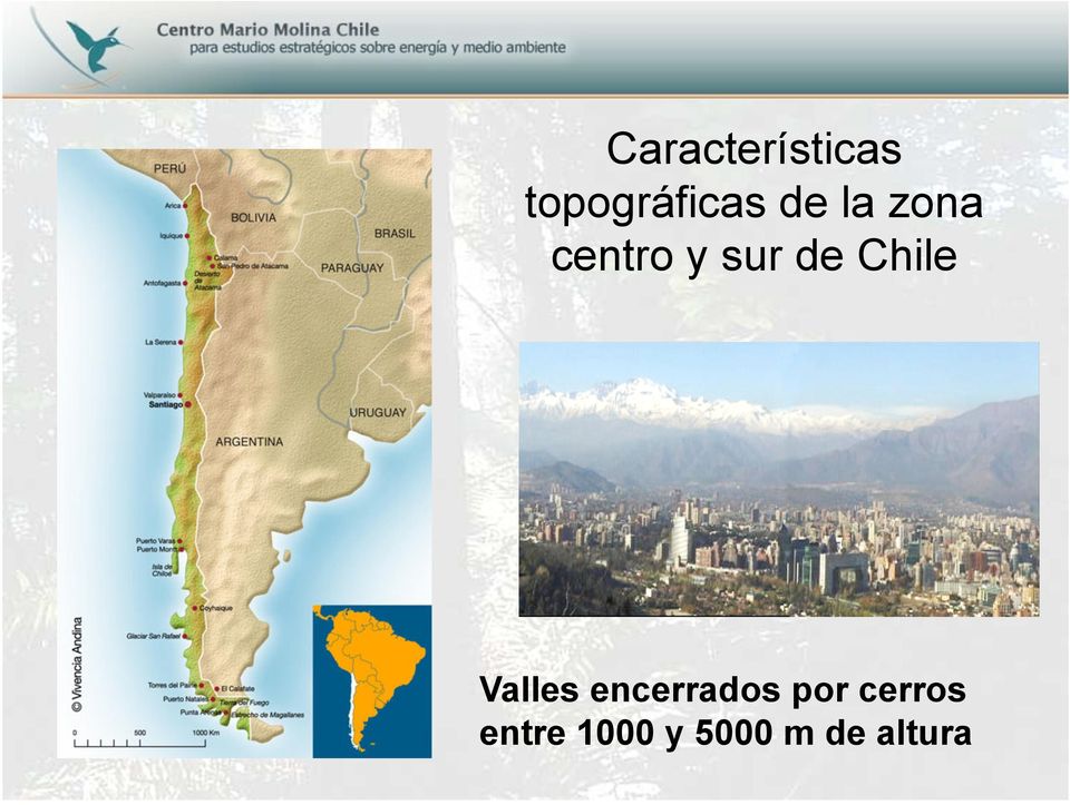 Chile Valles encerrados por