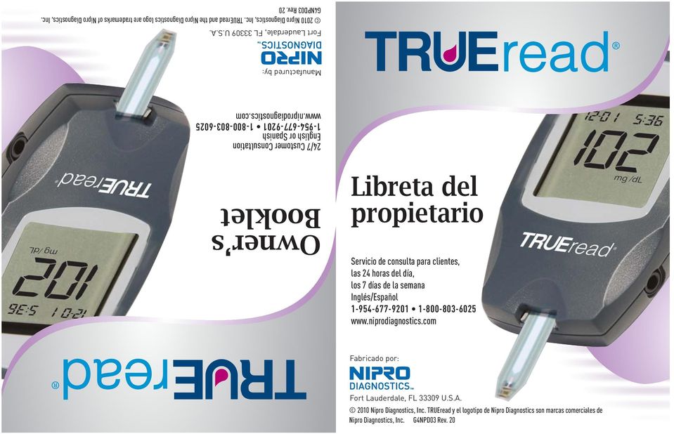 TRUEread y el logotipo de Nipro Diagnostics son marcas comerciales de Nipro Diagnostics, Inc. G4NPD03 Rev.