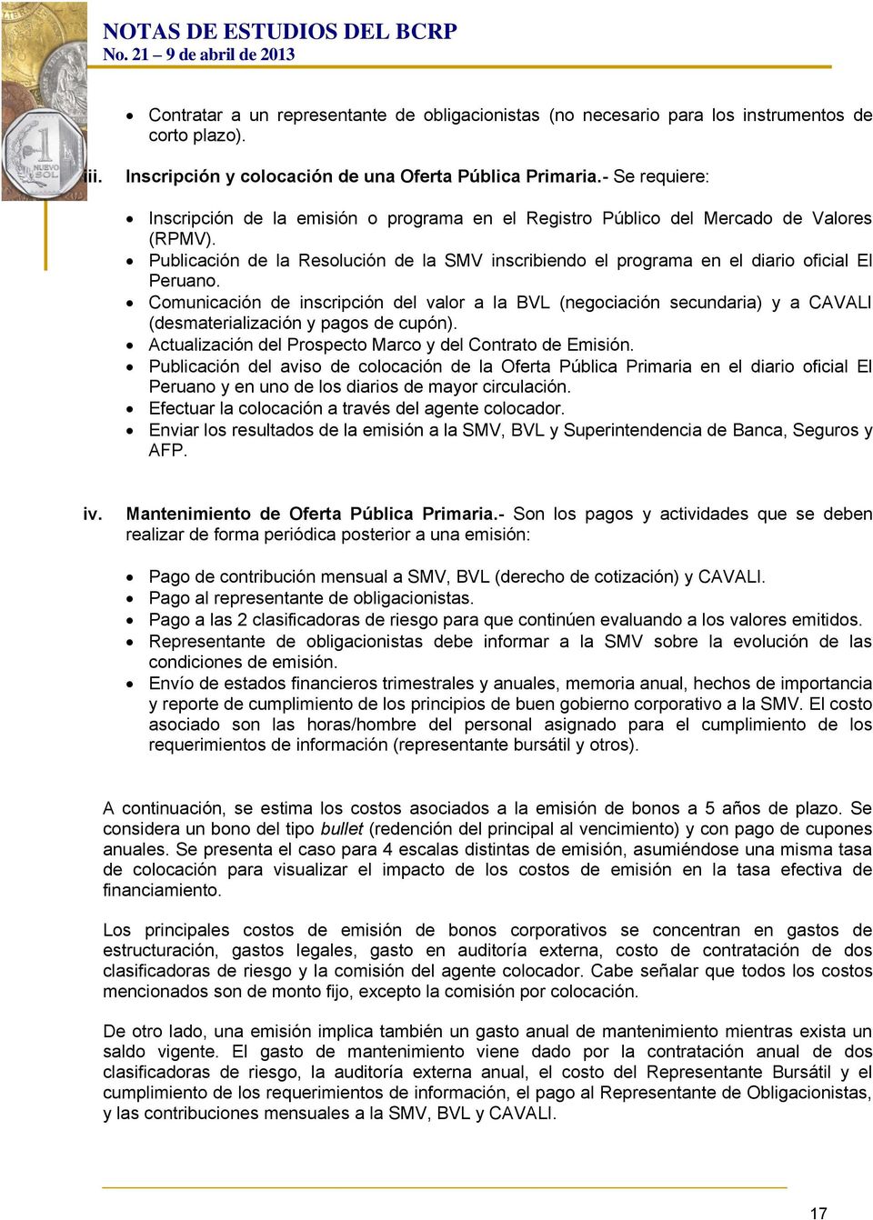 Publicación de la Resolución de la SMV inscribiendo el programa en el diario oficial El Peruano.