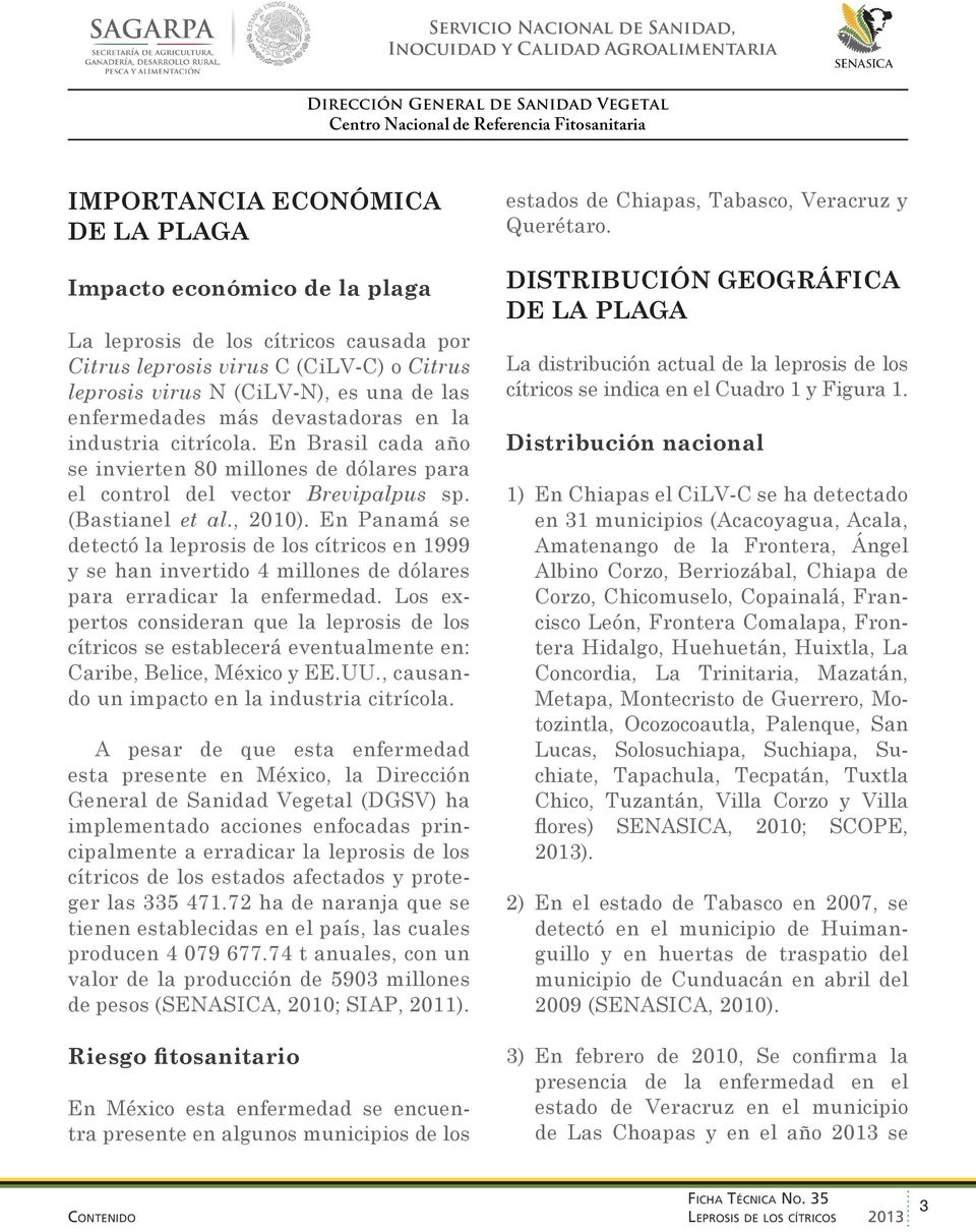 virus Brevipalpus et al DISTRIBUCIÓN GEOGRÁFICA DE LA