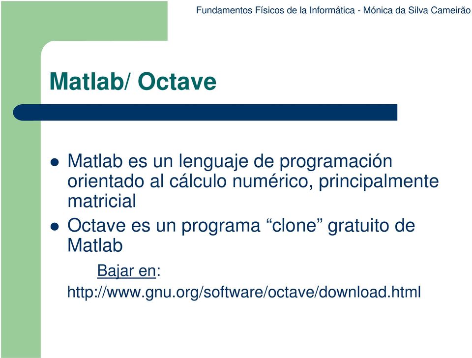 matricial Octave es un programa clone gratuito de