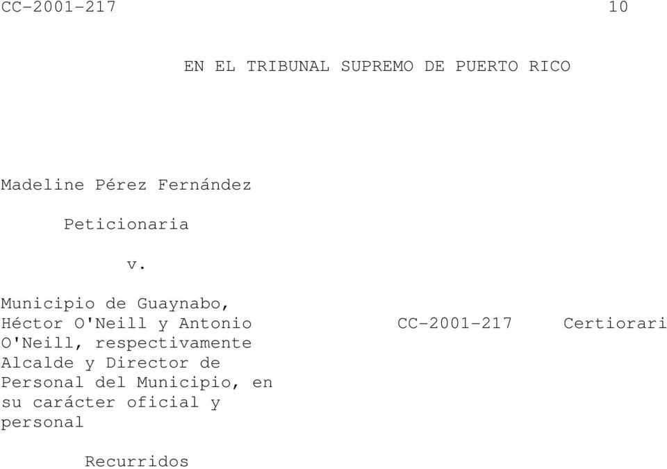 Municipio de Guaynabo, Héctor O'Neill y Antonio O'Neill,